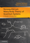 Nonequilibrium Many-Body Theory of Quantum Systems:A Modern Introduction '13