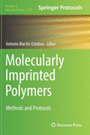 Molecularly Imprinted Polymers:Methods and Protocols (Methods in Molecular Biology, Vol. 2359) '21