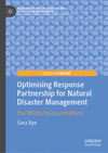 Optimising Response Partnership for Natural Disaster Management (Palgrave Studies in Logistics and Supply Chain Management)