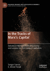In the Tracks of Marx’s Capital, 2024 ed. (Palgrave Insights into Apocalypse Economics)
