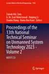 Proceedings of the 13th National Technical Seminar on Unmanned System Technology 2023 - Volume 2 1st ed. 2024(Lecture Notes in E