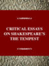 CRITICAL ESSAYS ON SHAKESPEARES THE TEMPEST, 001st ed. (Critical Essays on British Literature) '97
