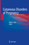 Cutaneous Disorders of Pregnancy '20