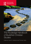 The Routledge Handbook of Buddhist-Christian Studies(Routledge Handbooks in Religion) P 566 p. 24