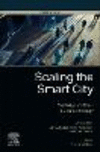Scaling the Smart City:The Design and Ethics of Urban Technology (Smart Cities) '24
