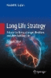 Long Life Strategy 2nd ed. P X, 304 p. 24