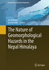 The Nature of Geomorphological Hazards in the Nepal Himalaya (Geoenvironmental Disaster Reduction) '24