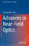 Advances in Near-Field Optics (Springer Series in Optical Sciences, Vol.244) '23