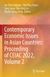 Contemporary Economic Issues in Asian Countries: Proceeding of CEIAC 2022, Volume 2 2023rd ed. P 24