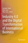 Industry 4.0 and the Digital Transformation of International Business, 2023 ed. '24