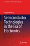 Semiconductor Technologies in the Era of Electronics 2014th ed.(Lecture Notes in Electrical Engineering Vol.300) H 100 p. 14