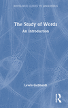 The Study of Words(Routledge Guides to Linguistics) H 202 p. 23