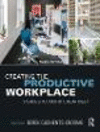 Creating the Productive Workplace 3rd ed. H 376 p. 17