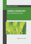 Green Chemistry: An Introduction H 246 p. 21