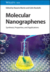 Molecular Nanographenes:Synthesis, Properties, and Applications '24