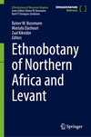 Ethnobotany of Northern Africa and Levant (Ethnobotany of Mountain Regions) '24