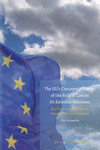 The EU's Conceptualisation of the Rule of Law in its External Relations (Studies in Eu External Relations, Vol. 22)