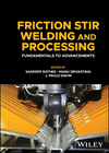 Friction Stir Welding and Processing:Fundamentals to Advancements '24