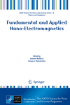Fundamental and Applied Nano-Electromagnetics 1st ed. 2016(NATO Science for Peace and Security Series B: Physics and Biophysics)