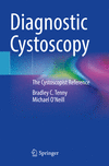 Diagnostic Cystoscopy:The Cystoscopist Reference '23
