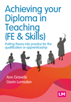 Achieving your Diploma in Teaching (FE & Skills) (Further Education and Skills)