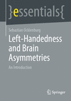 Left-Handedness and Brain Asymmetries 2024th ed.(essentials) P 54 p. 24