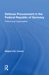 Defense Procurement in the Federal Republic of Germany:Politics and Organization '23