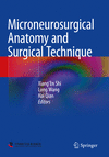 Microneurosurgical Anatomy and Surgical Technique '24