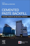 Cemented Paste Backfill:Thickening, Transport and Mechanical Properties '24