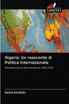 Algeria: Un resoconto di Politica Internazionale P 324 p. 20