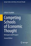 Competing Schools of Economic Thought 2nd ed.(Springer Studies in the History of Economic Thought) H 24
