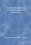 Forensic DNA Applications:An Interdisciplinary Perspective, 2nd ed. '23