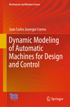 Dynamic Modeling of Automatic Machines for Design and Control 1st ed. 2023(Mechanisms and Machine Science Vol.136) H 23