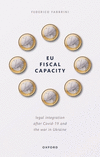 EU Fiscal Capacity:Legal Integration After Covid-19 and the War in Ukraine '22