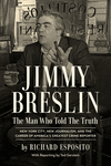 Jimmy Breslin – The Man Who Told the Truth H 360 p. 24