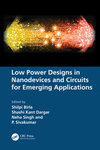 Low Power Designs in Nanodevices and Circuits for Emerging Applications '23