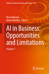 AI in Business: Opportunities and Limitations<Vol. 1> 2024th ed.(Studies in Systems, Decision and Control Vol.515) H 24