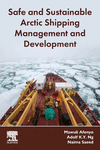 Safe and Sustainable Arctic Shipping Management and Development P 245 p. 24