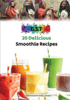 20 Delicious Smoothie Recipes P 24 p.