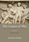 The Causes of War: Volume V: 1800-1850<Vol. 5> H 368 p. 23