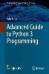 Advanced Guide to Python 3 Programming (Undergraduate Topics in Computer Science) '19