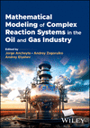 Mathematical Modeling of Complex Reaction Systems in the Oil and Gas Industry H 496 p. 24