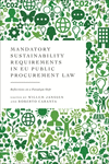 Mandatory Sustainability Requirements in EU Public Procurement Law: Reflections on a Paradigm Shift P 352 p. 25