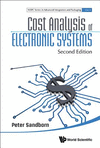 Cost Analysis Of Electronic Systems (Second Edition), 2nd Updated and Expanded ed. '16
