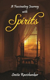 A Fascinating Journey with Spirits P 178 p.