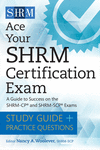 Ace Your Shrm Certification Exam: A Guide to Success on the Shrm-Cp and Shrm-Scp Exams P 144 p. 19