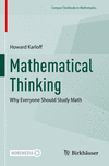 Mathematical Thinking:Why Everyone Should Study Math (Compact Textbooks in Mathematics) '24