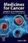 Medicines for Cancer:Mechanism of Action and Clinical Pharmacology of Chemo, Hormonal, Targeted, and Immunotherapies '23