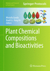 Plant Chemical Compositions and Bioactivities, 2025 ed. (Methods and Protocols in Food Science) '24