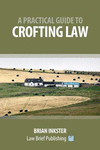 A Practical Guide to Crofting Law paper 104 p. 19